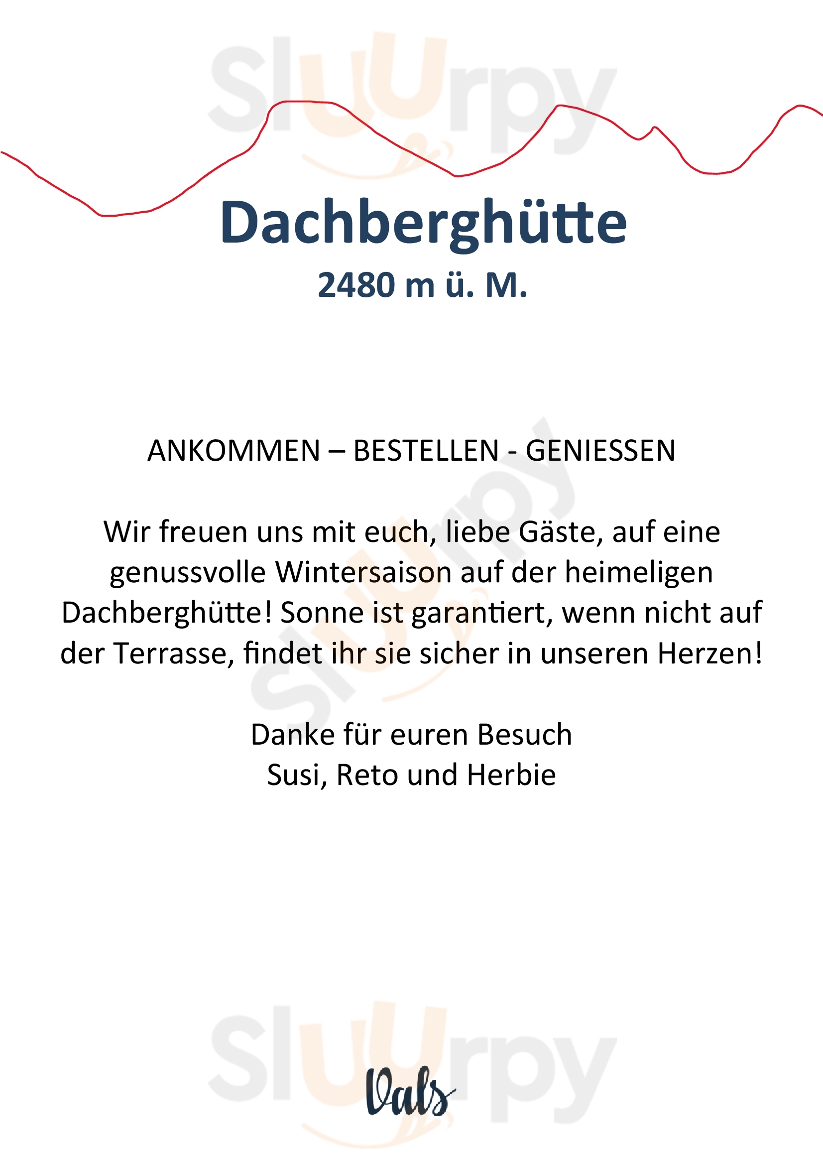 Dachberghütte Vals Menu - 1