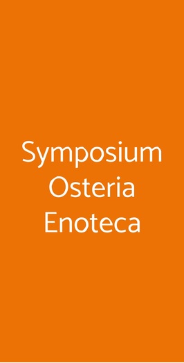 Symposium Osteria Enoteca, Caselle Torinese