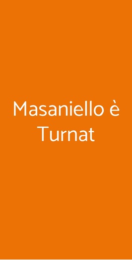 Masaniello è Turnat, Beinasco