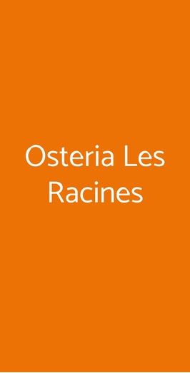 Osteria Les Racines, Torino