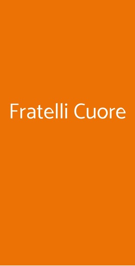 Fratelli Cuore Pizzeria, Firenze