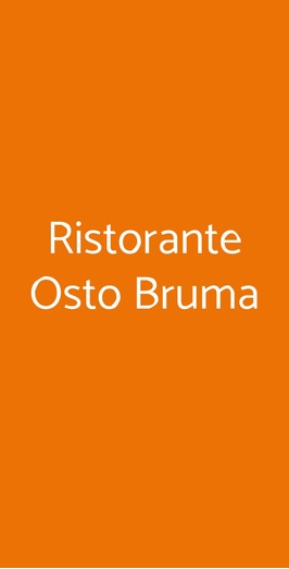 Ristorante Osto Bruma, Carmagnola