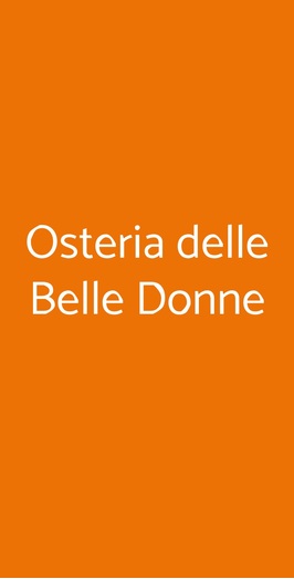 Osteria Belle Donne, Firenze