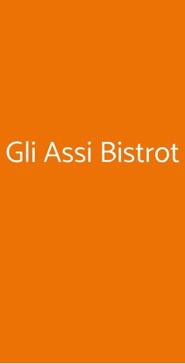 Gli Assi Bistrot, Firenze