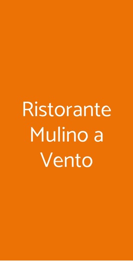 Ristorante Mulino A Vento, Pontassieve