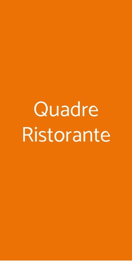 Quadre Ristorante, Torino