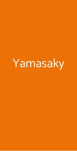 Yamasaky, Figline e Incisa Valdarno