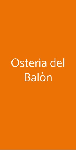 Osteria Del Balòn