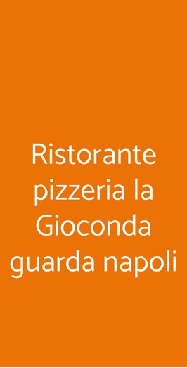 La Gioconda Guarda Napoli, Firenze