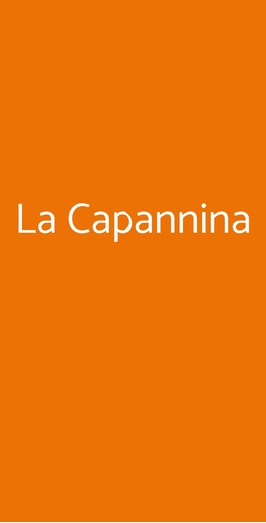 La Capannina, Figline e Incisa Valdarno