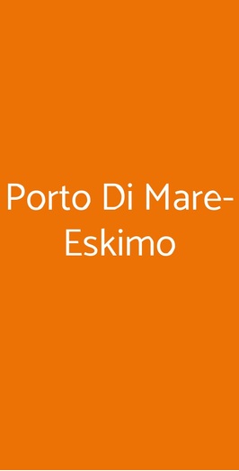 Porto Di Mare Eskimo, Firenze