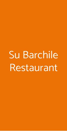 Su Barchile Ristorante Pizzeria Gluten Free, Orosei