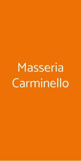 Masseria Carminello