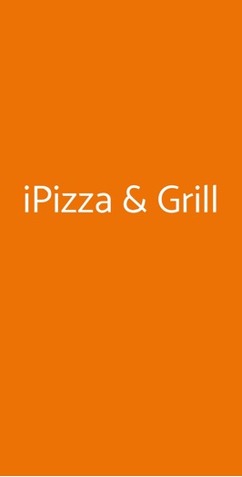 Ipizza & Grill, Catania