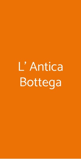 L'antica Bottega, Fara in Sabina