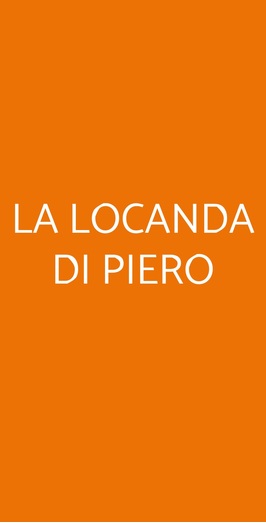 La Locanda Di Piero, Montecchio Precalcino