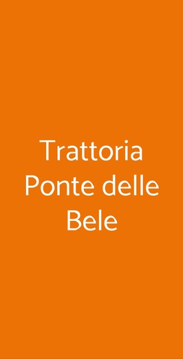 Trattoria Ponte Delle Bele, Vicenza