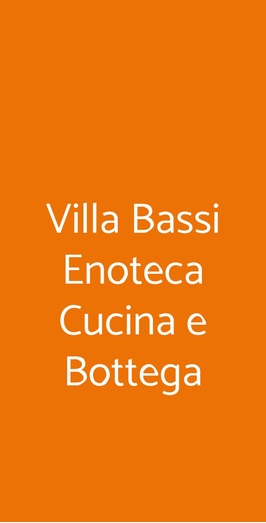 Villa Bassi Enoteca Cucina E Bottega, Zugliano