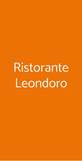 Ristorante Leondoro, Due Carrare