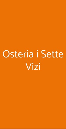 Osteria I Sette Vizi, Padova