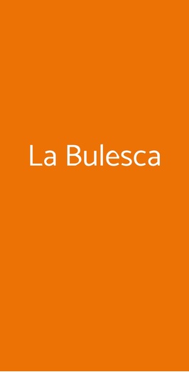 La Bulesca, Selvazzano Dentro