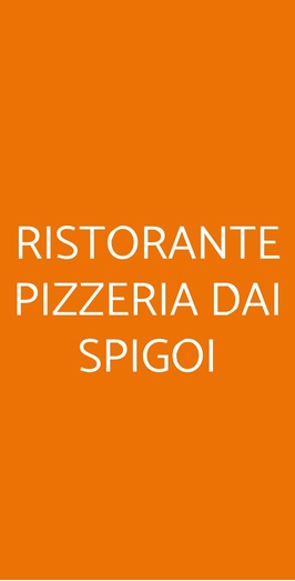 Ristorante Pizzeria Dai Spigoi, San Giorgio delle Pertiche