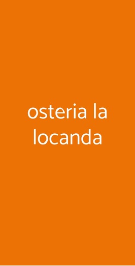 Osteria La Locanda, Fino Mornasco