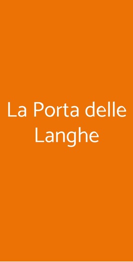 La Porta Delle Langhe, Cherasco