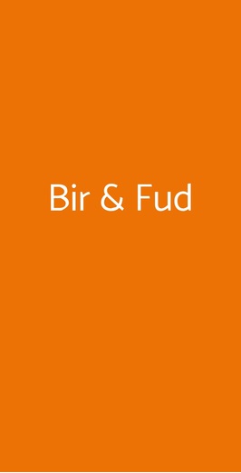 Bir & Fud, Roma