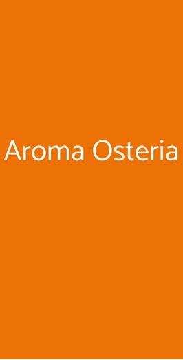 Aroma Osteria, Roma