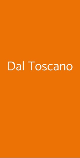 Dal Toscano, Roma