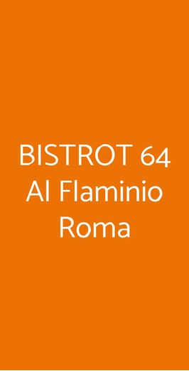 Bistrot64, Roma