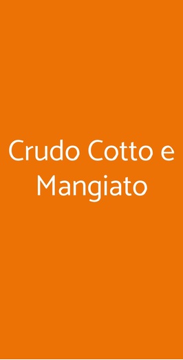 Crudo Cotto E Mangiato, Roma