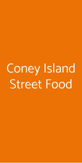 Coney Island Street Food, Roma