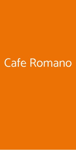 Café Romano, Roma