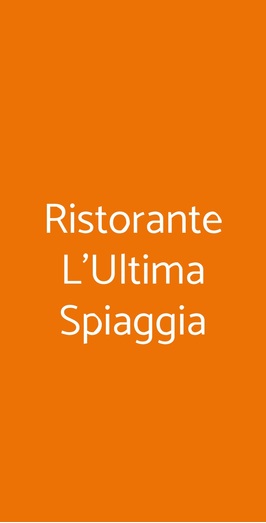 Ristorante L'ultima Spiaggia, Ronciglione