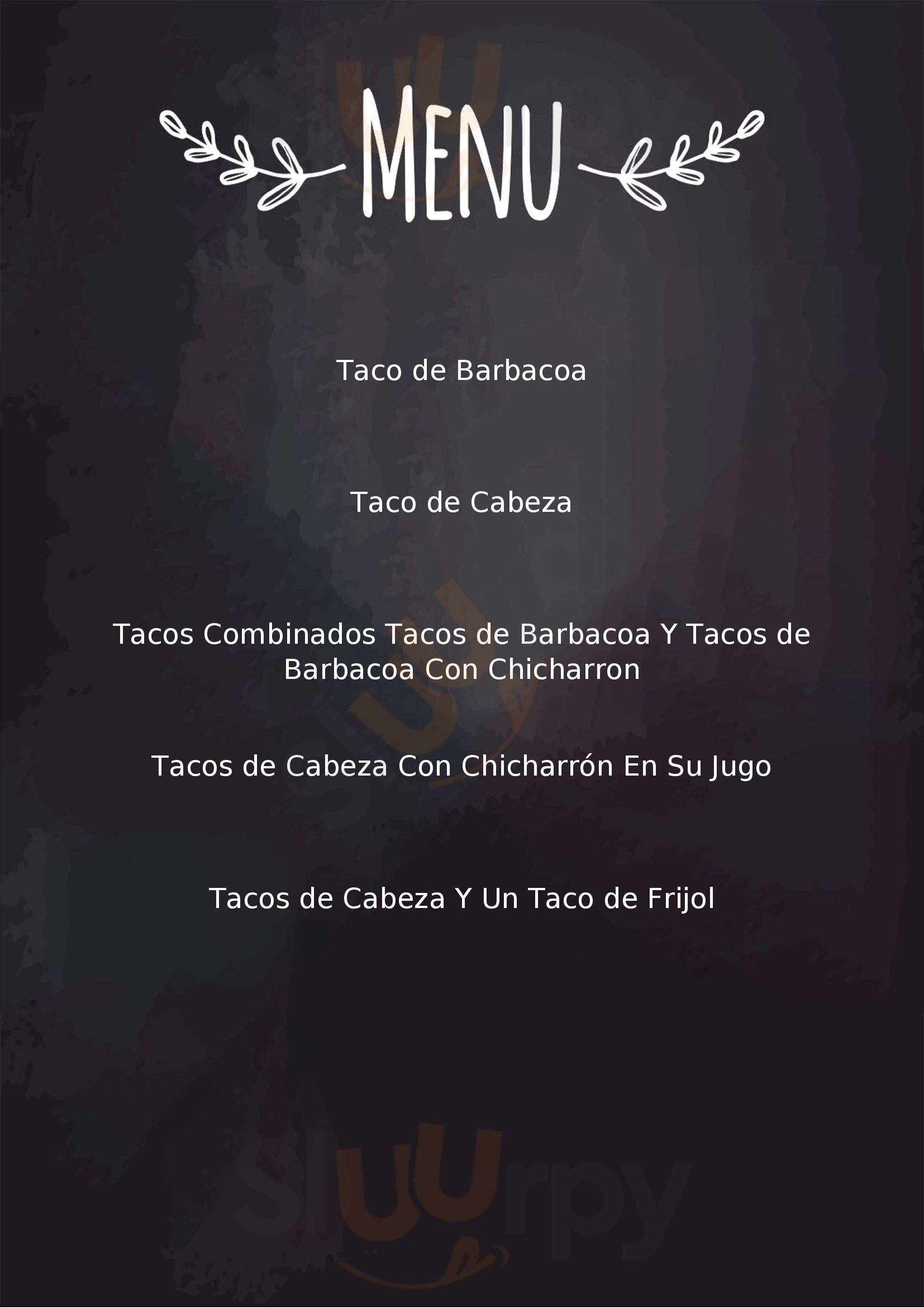 Taqueria Los Sauces Bienvenidos Hermosillo Menu - 1