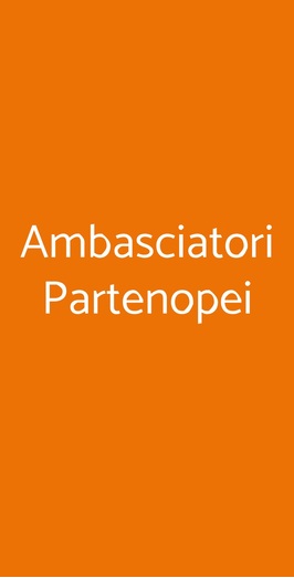 Ambasciatori Partenopei, Roma