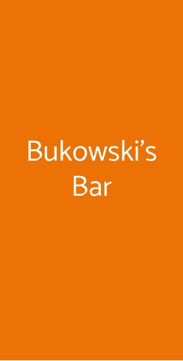 Bukowski’s Bar, Roma