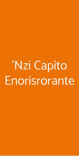 'nzi Capito Enorisrorante, Roma