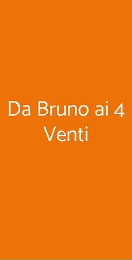 Da Bruno Ai 4 Venti, Roma