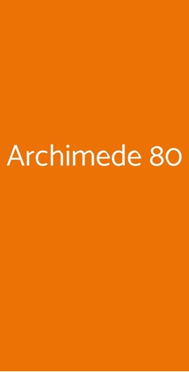 Archimede 80, Roma