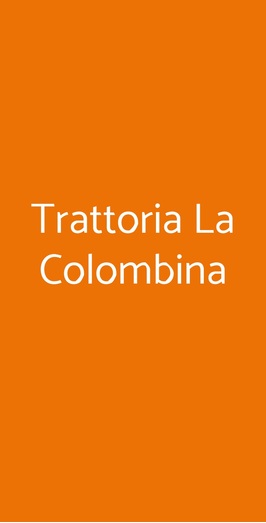 Antica Trattoria La Colombina, Bergamo