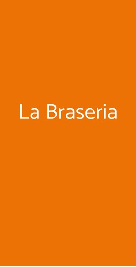 La Braseria, Osio Sotto