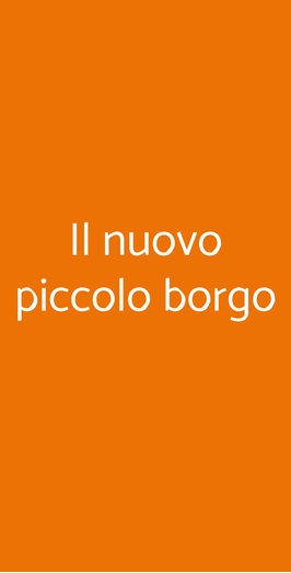 Il Nuovo Piccolo Borgo