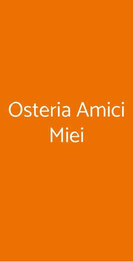 Osteria Amici Miei, Castellalto