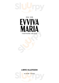 Evviva Maria Trattoria Veloce, Conversano
