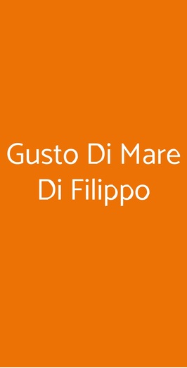 Gusto Di Mare Di Filippo, Palermo