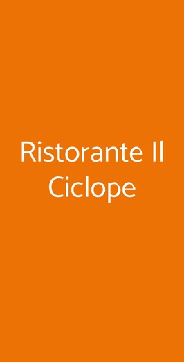 Ristorante Il Ciclope, Arpino