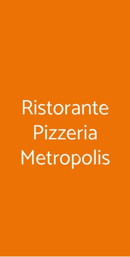 Pizzeria Metropolis, Conegliano